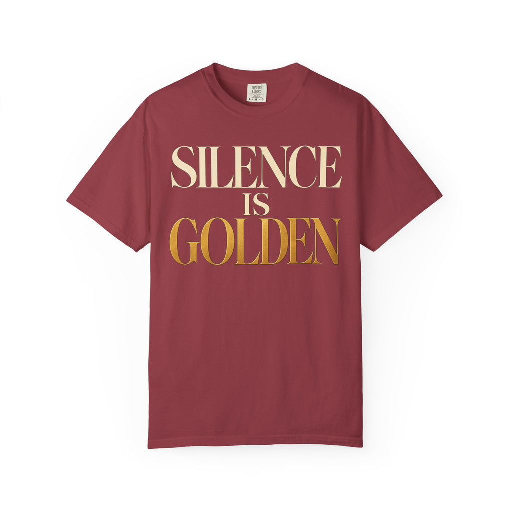Silence is Golden