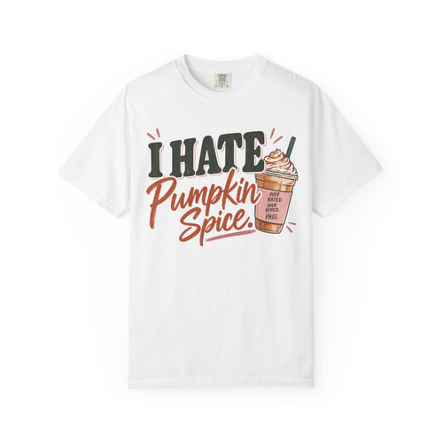 I Hate Pumpkin Spice