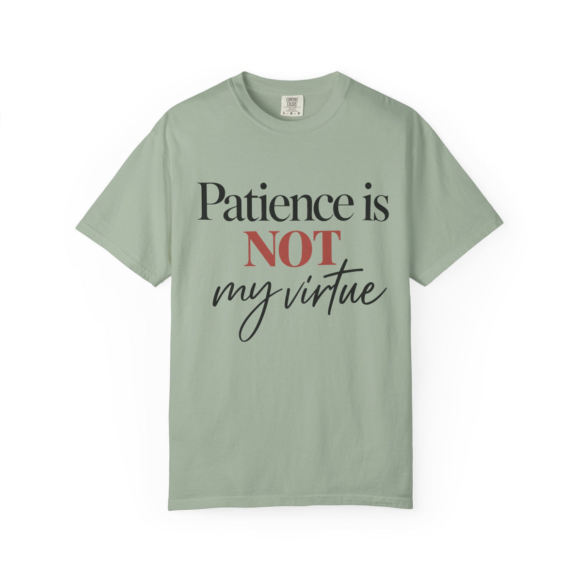 Patience Is Not My Virtue